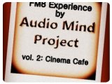 Virtual Instrument : Audio Mind Project releases FM8 Experience vol. 2: Cinema Cafe - pcmusic