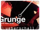 Instrument Virtuel : Ueberschall Annonce Grunge - pcmusic