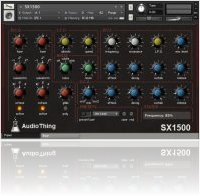 Virtual Instrument : AudioThing releases SX1500 (Analog Synth Emulation for Kontakt) - macmusic