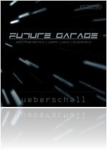 Virtual Instrument : Ueberschall Launches Future Garage - macmusic